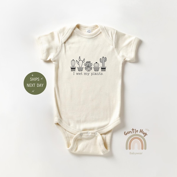 I Wet My Plants Baby Bodysuit, Funny Plant Baby Bodysuit, Cute Plant Bodysuit, Baby Shower Gift, Natural Baby Clothes