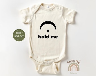 Hold Me Baby Bodysuit, Funny Music Pun Apparel, Music Baby Apparel, Cute Newborn Natural Clothes, Music Lover Baby Apparel, Baby Shower Gift