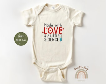 IVF Valentines Bodysuit, Made With Science And A Little Bit Of Love Bodysuit, Love And Science Gift Bodysuit, IVF Baby Announcement Bodysuit