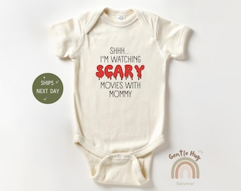 Shhh... I'm Watching Scary Movies With MOMMY Apparel, Cinema Movie Baby Bodysuit, Baby Shower Gift, Cute Baby Clothes, Natural Baby Apparel