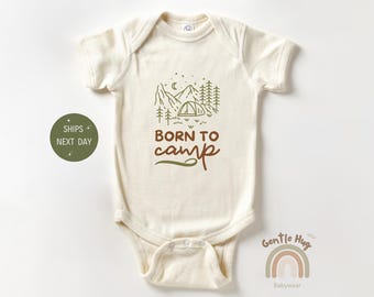Born To Camp Baby Bodysuit, Nature Themed Baby Bodysuit, Camping Baby Outfit, Adventure Gender Neutral Gift, Outdoor Baby Bodysuit