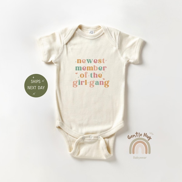Newest Member of the Girl Gang Bodysuit, New Cute Member of The Family, Funny Baby Bodysuit, Baby Shower Gift, Natural Newborn Baby Bodysuit