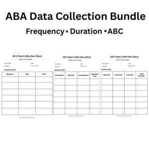 Może przedstawiać: Biały pakiet zbierania danych ABA z tekstem "ABA Data Collection Bundle" i "Frequency • Duration • ABC". Pakiet zawiera trzy arkusze zbierania danych z oznaczonymi sekcjami.