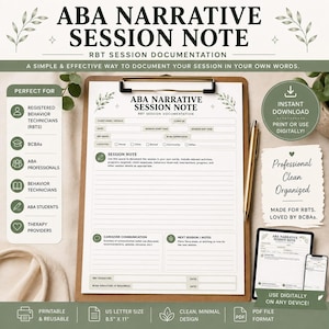 May include: An ABA Narrative Session Note RBT session documentation form on a clipboard with a gold pen. The document includes fields for client name, date, session times, RBT name, supervisor, location, session notes, caregiver communication, and signatures.
