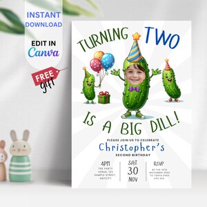 EDITABLE Pickle Birthday Invitation with Photo Template, Dill Pickle Party, It&#39;s a Big Dill Birthday Photo Invite, Pickle Theme, BIM10
