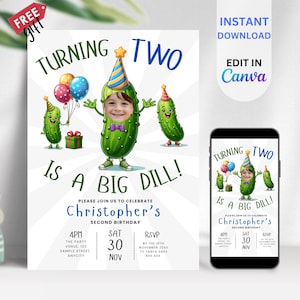 EDITABLE Pickle Birthday Invitation with Photo Template, Dill Pickle Party Evite, It&#39;s a Big Dill Birthday Photo Invite, Pickle Theme, BIM10