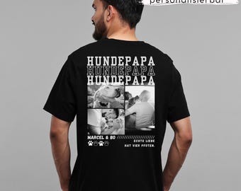Hundepapa TShirt personalisiert Dog Dad Shirt Hundeliebhaber Partner Freund hundeliebe lustig TShirt z zdjęciami Hund Geschenk Herrchen Hund