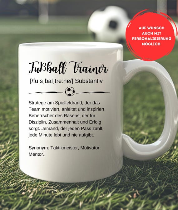 Personalized Fussball Trainer Coffee Mug, Fussball Trainerin birthday gift, Fußball gift for Christmas, Definition Cup Soccer, Saison Ende