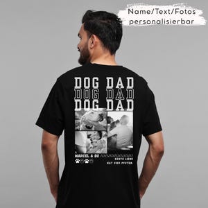 May include: Black t-shirt with the text "DOG DAD" repeated three times. Below the text are four black and white photos. The shirt also has the text "MARCEL & BO" and "ECHTE LIEBE HAT VIER PFOTEN."