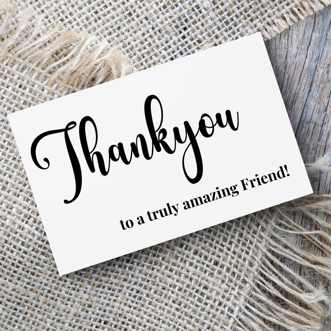 Thankyou Friend Card, Printable Friend Thankyou Gift Tag, Friend ...