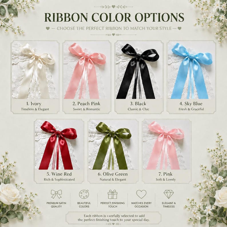 K&ouml;nnte beinhalten: Eine Farbkarte mit dem Titel RIBBON COLOR OPTIONS zeigt sieben Satinb&auml;nder, die als Schleifen &uuml;ber wei&szlig;er Spitze gebunden sind. Die Farben umfassen Elfenbein, Pfirsichrosa, Schwarz, Himmelblau, Weinrot, Olivgr&uuml;n und Rosa, jeweils nummeriert.