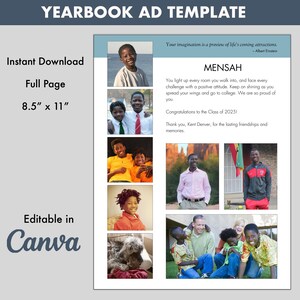 May include: A yearbook ad template featuring a photo collage of smiling people. The ad is for Mensah and includes the quote "Your imagination is a preview of life's coming attractions." - Albert Einstein. The ad also includes the text "Congratulations to the Class of 2025!" and "Thank you, Kent Denver, for the lasting friendships and memories."