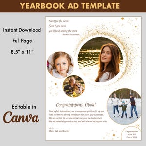 May include: A white and gold yearbook ad template with a quote about shooting for the moon. The ad features four photos of a family, including a young girl, a teenage girl, a boy with a dog, and the family ice skating. The text reads "Congratulations Olivia!" and includes a message from the family.
