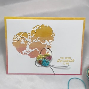 Usted significa el mundo para mí - Tarjeta de felicitación hecha a mano - Su elección de color
