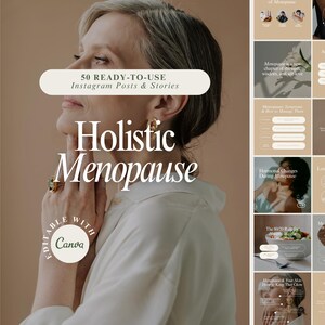 May include: A digital marketing kit for Instagram featuring 50 ready-to-use posts and stories about holistic menopause. The kit is editable with Canva and features a woman with grey hair and a white shirt.