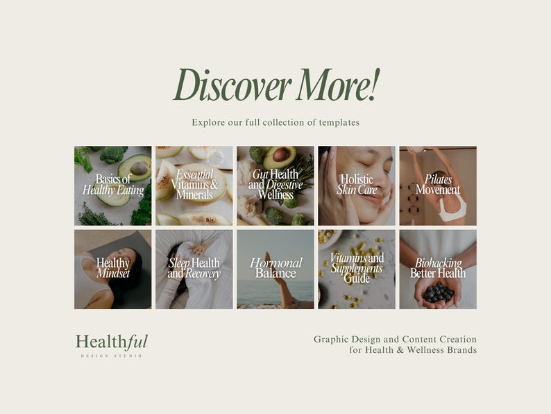 May include: A collage of images showcasing various health and wellness topics, including healthy eating, vitamins, gut health, skin care, pilates, mindset, sleep, hormonal balance, vitamins and supplements, and biohacking. The text "Discover More!" appears at the top of the image, and the text "Healthful" appears at the bottom of the image.