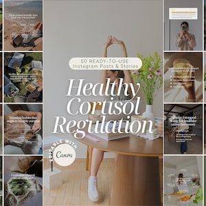 Pode incluir: Uma coleção digital de 50 modelos de posts e stories para Instagram com o texto Healthy Cortisol Regulation. O layout inclui várias imagens de estilo de vida, dicas de bem-estar e gráficos focados em saúde em tons neutros.