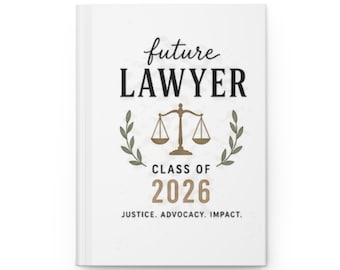 Future Lawyer Hardcover Notizbuch — Klasse von 2026 Abschlussgeschenk für Jurastudierende