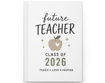 Lehrer der Zukunft 2026 Notizbuch — Klasse von 2026 Hardcover Notizbuch