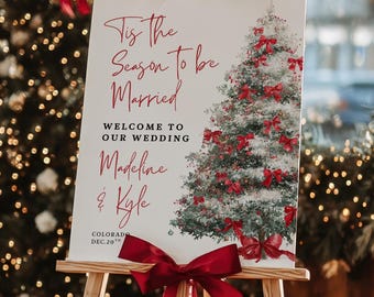 Tis the Season to Be Married Welcome Sign: Red Coquette Bows Christmas Tree Wedding Winter
