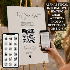 Puede incluir: Un letrero blanco de plan de asientos de boda en un caballete dorado con el texto Find Your Seat, un código QR, los nombres Tricia & Kyle y la fecha 10.25.20XX. Un teléfono inteligente muestra una interfaz digital de plan de asientos con botones alfabéticos.