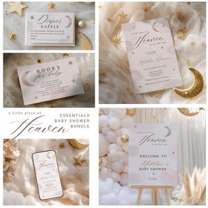 May include: Baby shower stationery set with a celestial theme. Includes invitations, raffle cards, and a welcome sign. The design features a crescent moon, stars, and the phrase "a little piece of Heaven".