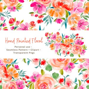 Puede incluir: Diseño floral en acuarela con flores rosas, naranjas y rojas y hojas verdes sobre fondo blanco. Se muestra el texto "Hand Painted Floral", junto con detalles sobre uso personal, patrones sin costuras, clipart y PNG transparentes.