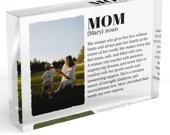Personalized Mom Definition Acrylic Block Gift - Custom Photo Plaque for Mother’s Day, Birthday, or Christmas - Unique Keepsake for Mom