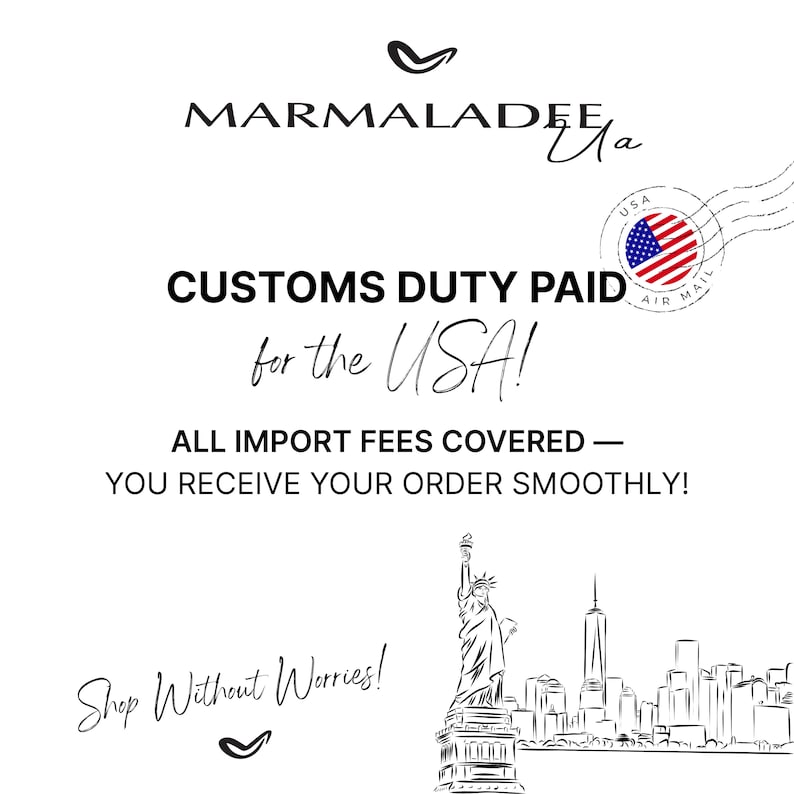 May include: White graphic with the text "CUSTOMS DUTY PAID for the USA!" and "ALL IMPORT FEES COVERED - YOU RECEIVE YOUR ORDER SMOOTHLY!" Includes a USA postage stamp graphic and a line drawing of the Statue of Liberty and NYC skyline.