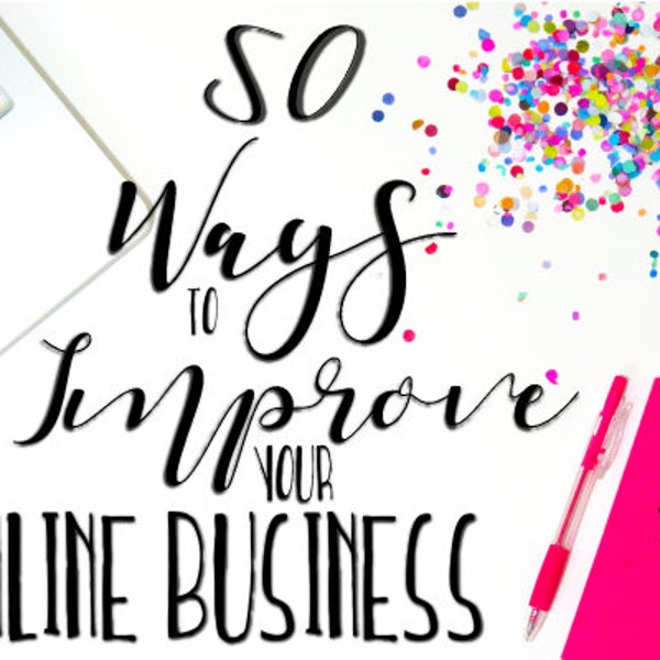 How To: 50 Ways to Improve Your Online Business Bonus Wholesale Dropship Vendor List Etsy Hack Cover Profile Picture Marketing Branding