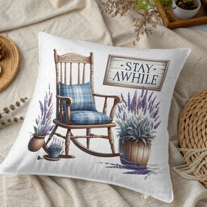 Vintage Rocking Chair Cushion Cover, Stay Awhile Pillow Case, Farmhouse Decor, Cozy Home Accent, Rustic Lavender Throw Pillow