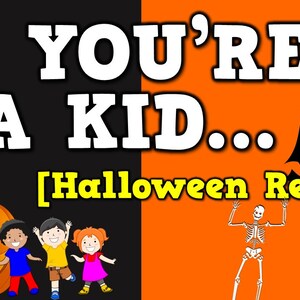 If you&#39;re a kid Halloween remix MP3 Download