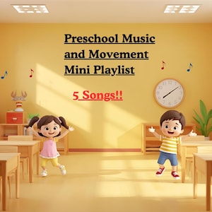 Preschool Silly Songs Playlist: Music and Movement (MP3 Download)