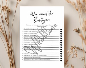 JGA Spiel: Was meint der Bräutigam? Quiz-Spiel für den Junggesellinnenabschied, Hochzeitsspiel für Gäste