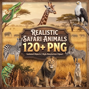 May include: A digital collection of realistic safari animals featuring a green snake, giraffe, eagle, zebra, lion, chameleon, warthog, and meerkat. The central wooden sign displays the text Realistic Safari Animals 120+ PNG Isolated Objects.