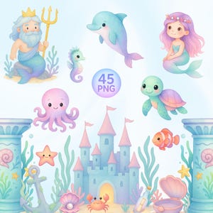 Könnte beinhalten: Aquarellillustrationen von Meeresbewohnern und Unterwasserelementen. Enthält einen Delfin, eine Meerjungfrau, eine Schildkröte, einen Oktopus, ein Seepferdchen, einen Seestern, eine Krabbe, ein Schloss und Neptun. Der Text "45 PNG" ist ebenfalls enthalten.