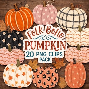 May include: A digital collection of 20 pumpkin illustrations featuring various patterns including hearts, plaid, flowers, leaves, leopard print, and suns. The central text reads FOLK BOHO PUMPKIN 20 PNG CLIPS PACK in orange and dark blue lettering.