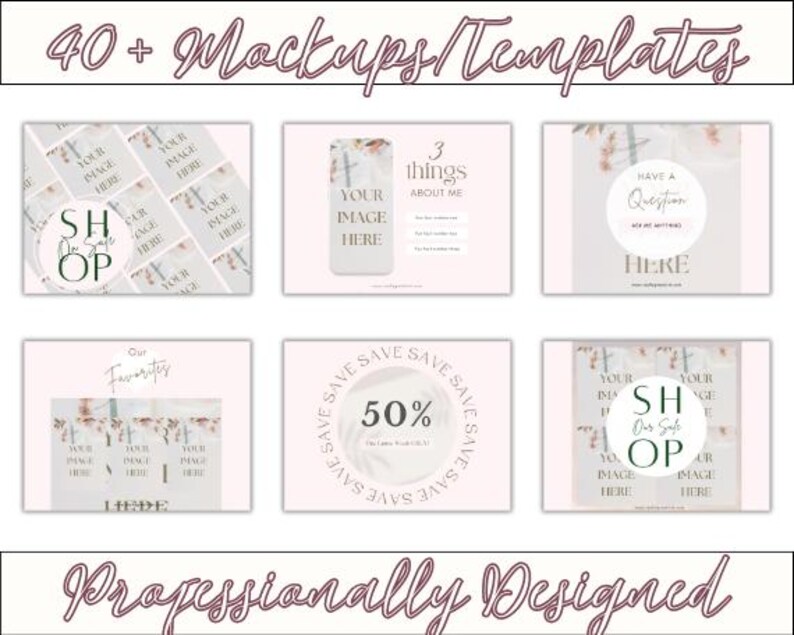 May include: A set of 40+ social media templates featuring a pink and white color scheme with floral accents. The templates include a variety of layouts for promoting products, sharing information, and engaging with customers. The text "Shop Our Sale" and "Have a Question? Ask me anything" are included in the templates.