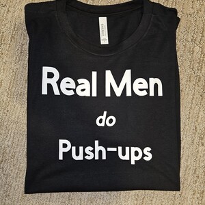 Real Men T-Shirt (Pushup)
