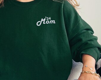Custom Year Embroidered Mom Sweatshirt, custom mom sweatshirt, custom embroidered sweatshirt, gift for mom, mothers day gift, new mom gift