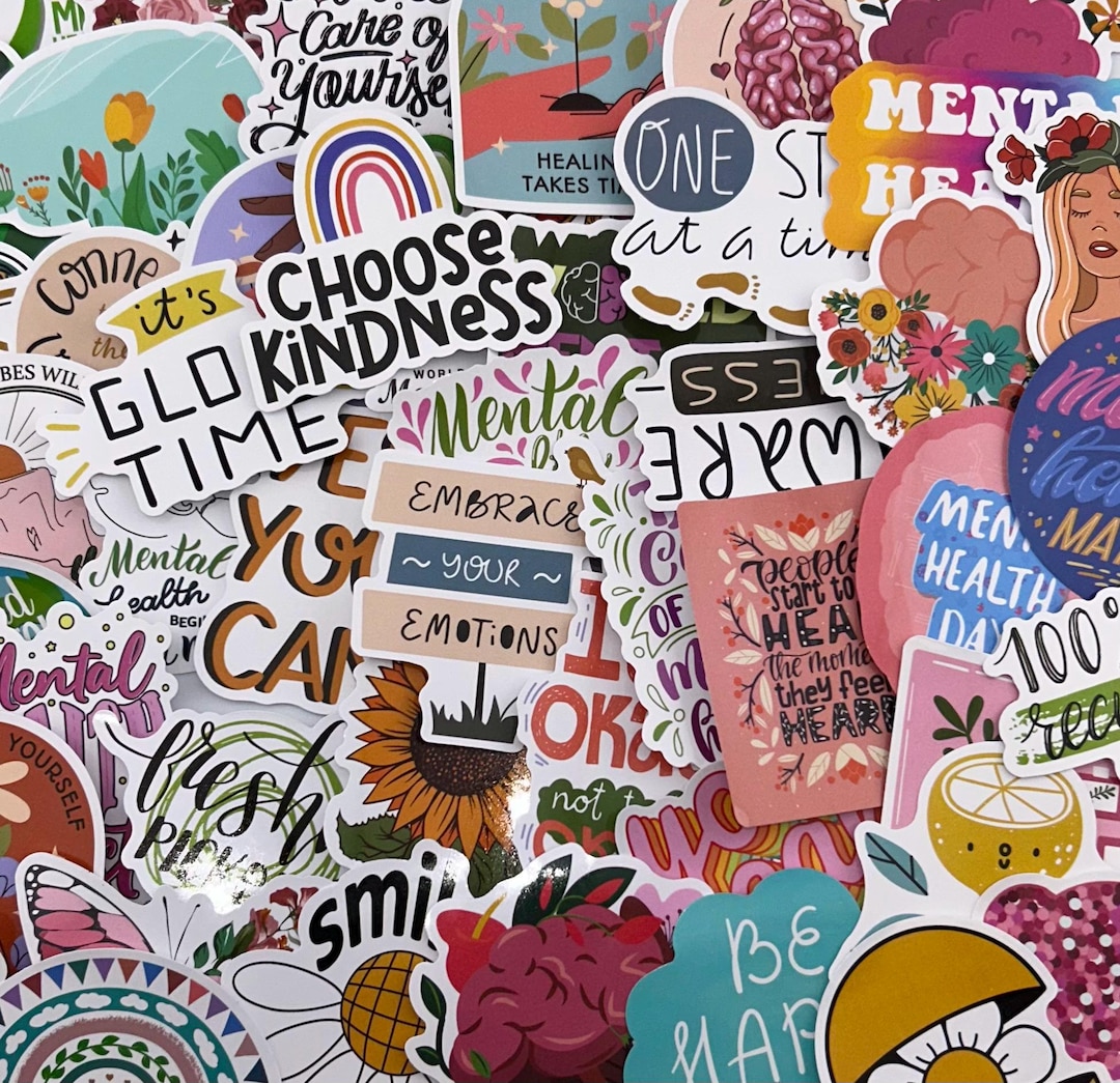 Mental Health Awareness Sticker Pack: Inspirational Quotes & Self-care ...