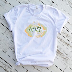 Kiss Me I&#39;m Irish Shirt for St Patricks Day