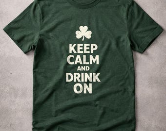 Mantén la calma y sigue bebiendo Camiseta divertida de San Patricio Camiseta de parodia del Día de San Patricio Camiseta de invitación del Día de San Patricio Camiseta vintage del Día de San Patricio