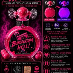 May include: A pink potion bottle labelled Bubblegum From Hell with a candy-shaped stopper. The bottle glows under UV light. It includes a brand seal, story card, and packaging. The design features skull graphics and text including Zero Calories.