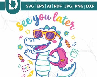 Vi ses senare Alligator Lärare Sommar PNG (digital nedladdning)