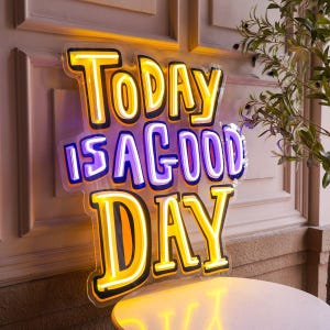 Custom UV printed Neon Sign, Today is a Good Day UV sign, Bedroom Décor Neon, Business Logo Neon Sign, Personality Neon Sign,Aesthetic Decor