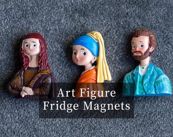 3D Art Figure refrigerator magnets (Van Gogh / Girl with a Pearl Earring / Mona Lisa)