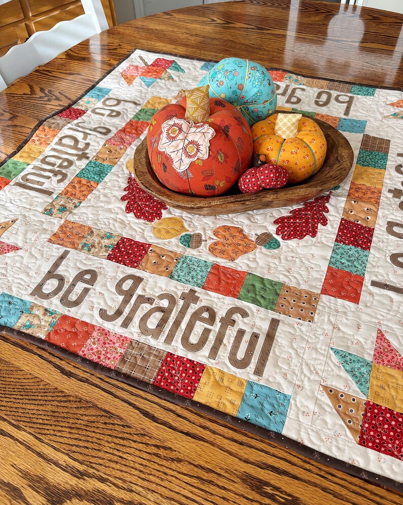 Be Grateful Mini Quilt and Table Topper PDF Pattern With Raw Edge ...