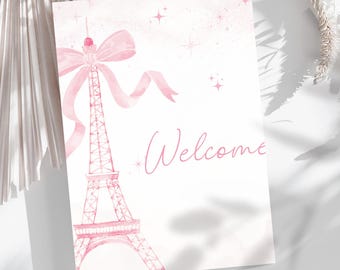 16x20 Welcome Sign,Paris Eiffel Tower, 16 x 20, for any age birthday, ohh la la eifel, poster, bohemian Parisian sign, editable, printable.