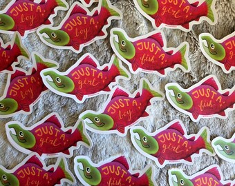 Just a Girl/Boy/Fish Sockeye Salmon Fish 4.5in l Laminated Vinyl Die Cut Sticker